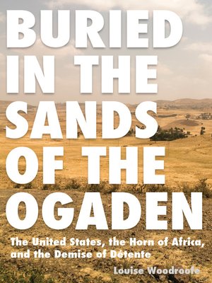 cover image of Buried in the Sands of the Ogaden